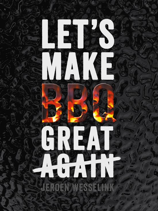 Let's Make BBQ Great Again Boek